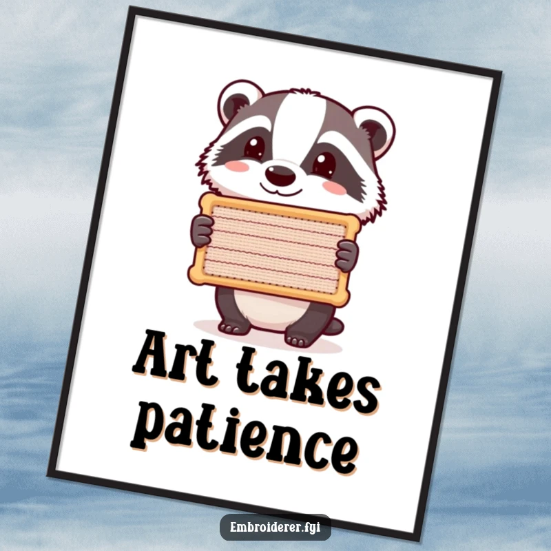 Funny Badger Stitch Poster, a content badger holding up a beautifully stitched piece, humorous wall art for craft lovers.