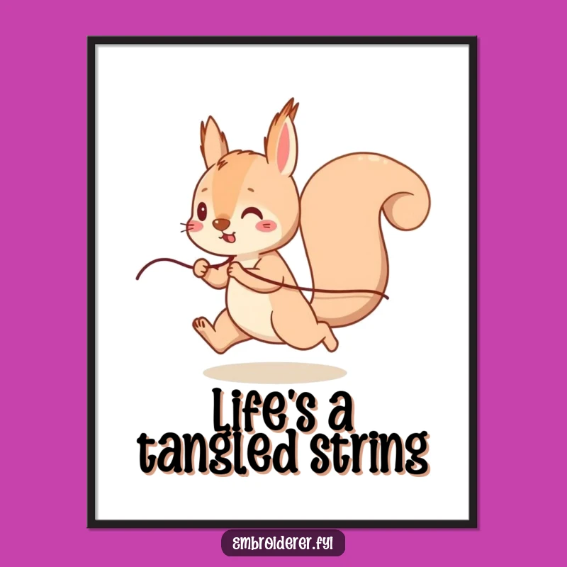 Funny Squirrel Thread Poster: Hilarious Art for Playful & Energetic Spaces