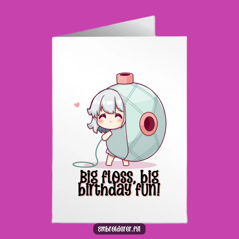 Free Printable Birthday Card: Floss Frenzy - Funny Downloadable for Crafty Friends