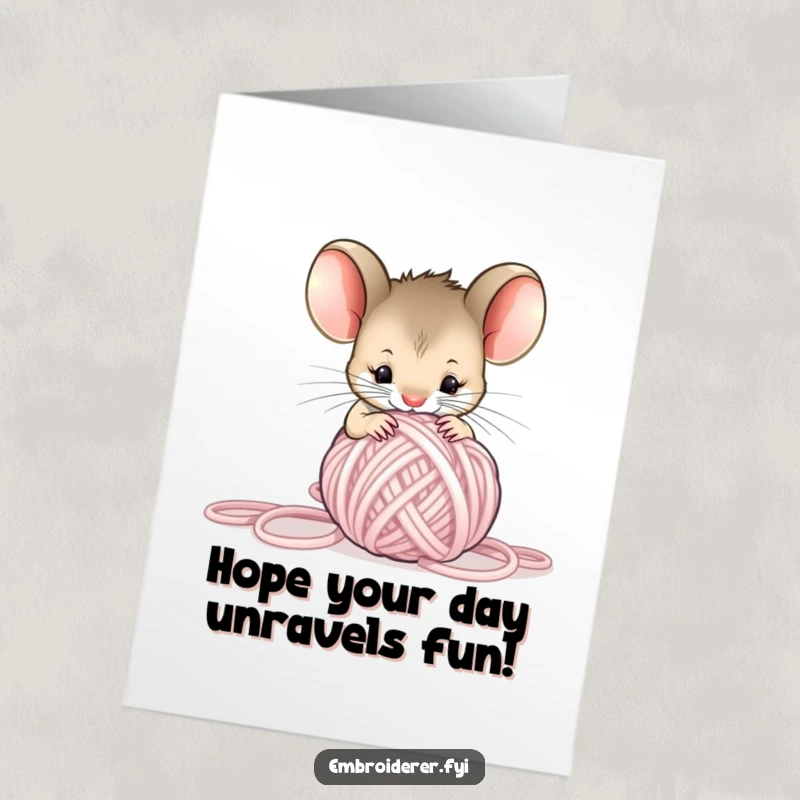 Funny Free Printable Birthday Card: A curious little mouse peeks into a large, tangled ball of colorful yarn with fascination.