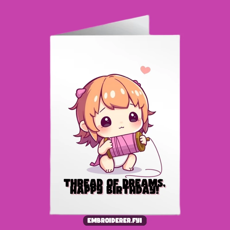 Free Printable Birthday Card: Curious Thread Explorer, Wonder, Funny DIY Gift