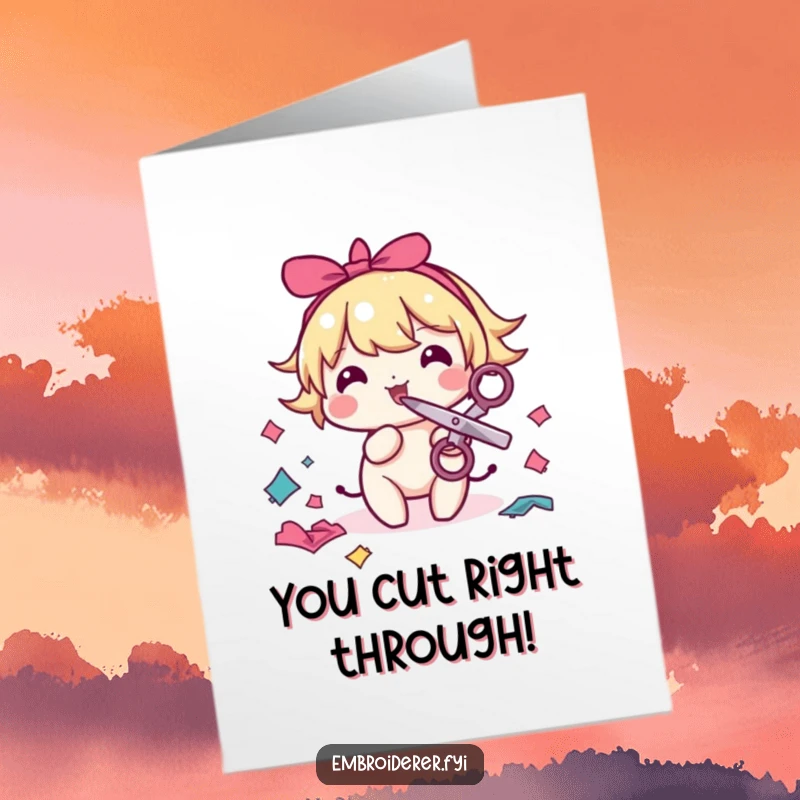 Funny Free Printable Congratulations Card: Character playfully snipping fabric scraps with scissors in mouth.