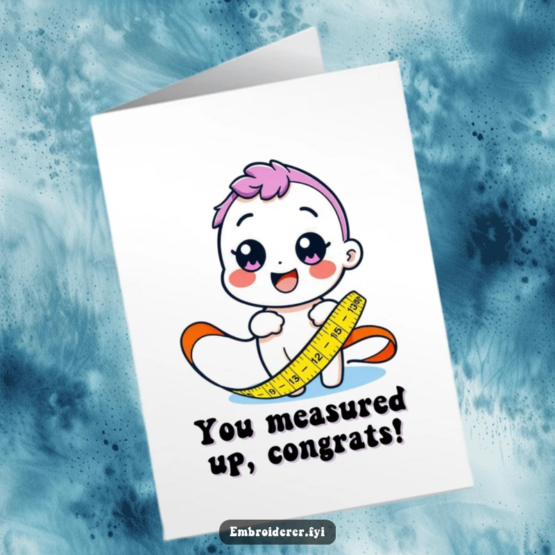 Free Printable congratulations card showing a beaming character measuring fabric with a bright tape measure, celebrating achievement.