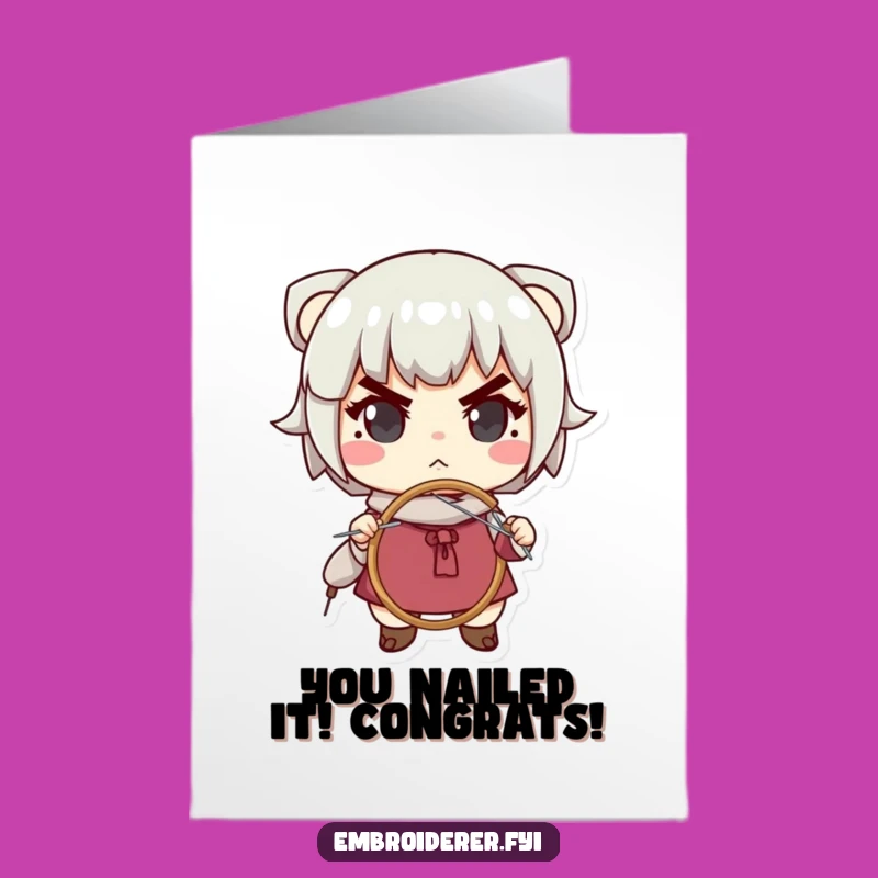 Free Printable Congrats Card: Determined Embroiderer's Funny DIY Achievement Gift