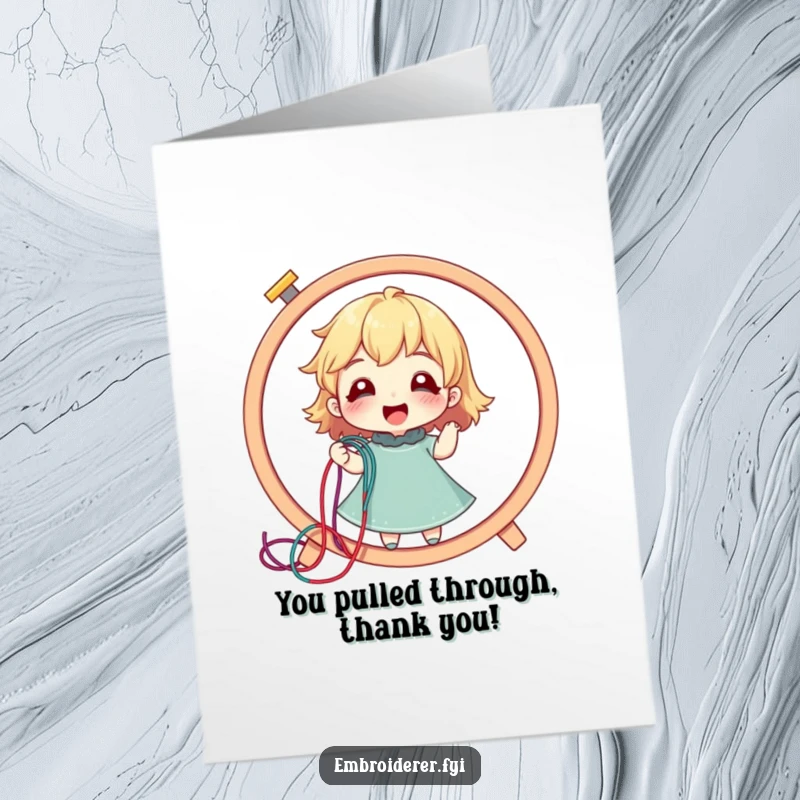 Funny Free Printable Thank You Card: Character delighted, pulling a colorful thread from a giant embroidery hoop, showing thanks.