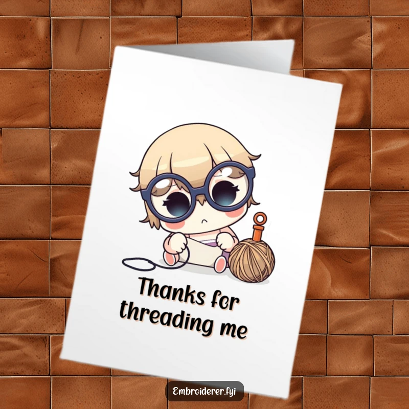 Funny Free Printable Thank You Card: A cute character with round glasses intensely sewing with a needle and thread, conveying thanks.